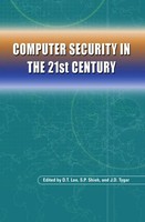 D. T. Lee (U. A.) | Computer Security In The 21St Century | Taschenbuch (2010)