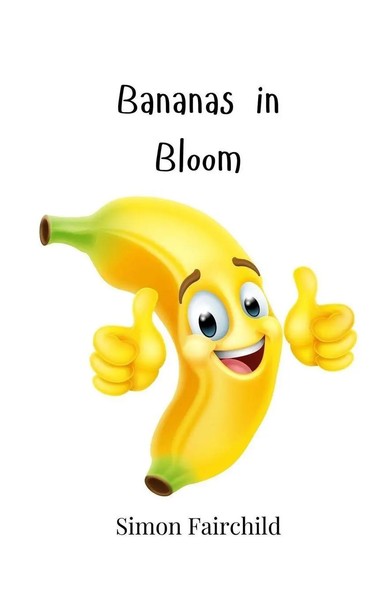 Bananas In Bloom Simon Fairchild Taschenbuch Englisch 2025 EAN 9781805867746-image