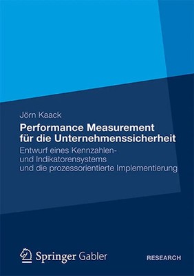 Jörn Kaack | Performance-Measurement für die Unternehmenssicherheit | Buch