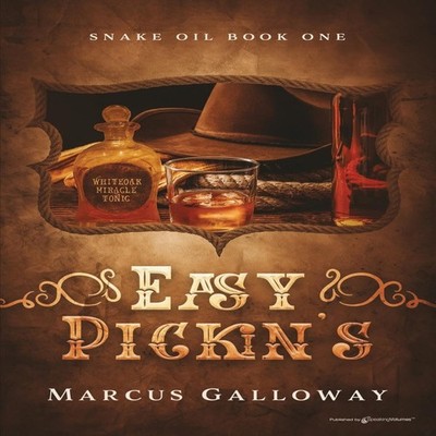 Easy Pickin's by Marcus Galloway Paperback Speaking Volumes LLC