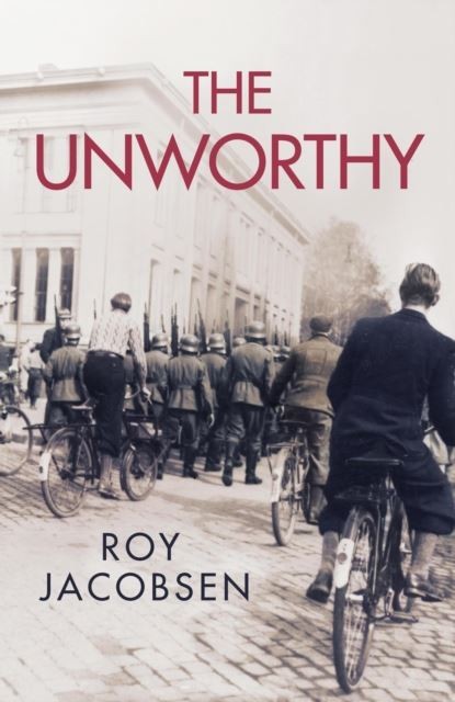 The Unworthy by Roy Jacobsen Paperback