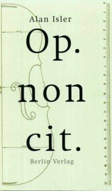 Op. non cit von Alan Isler | Buch | Zustand gut