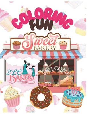 Coloring Fun: 2LC Bakery Sweet Shop by Asha Cannon Paperback Book
