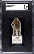 1921 M.L. Die-Cuts Jimmie Wilson SGC 1