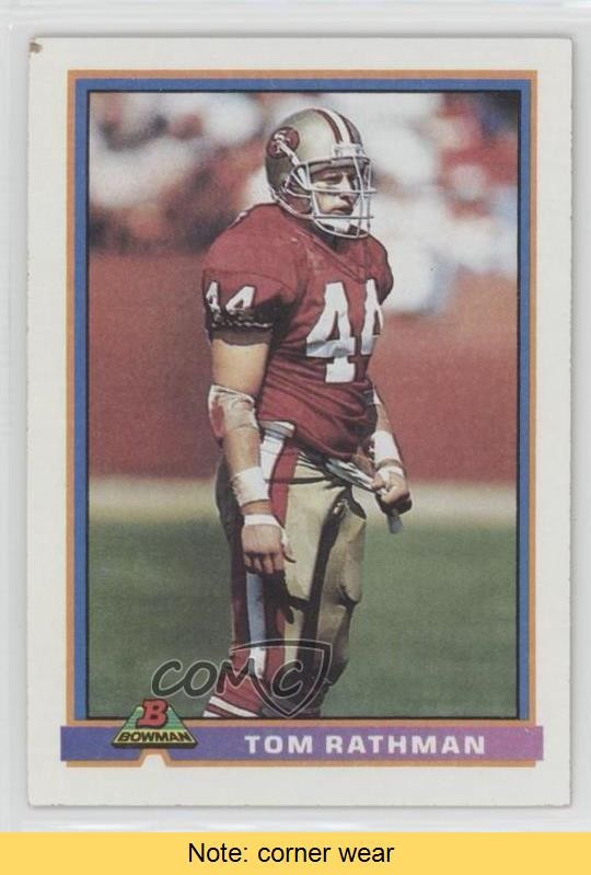 1991 Bowman Tom Rathman #487 READ fm0