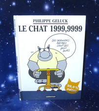 Le Chat 8 - Le Chat 1999,9999.  Philippe GELUCK. Casterman EO 1999 CVZ