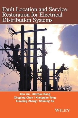 Fault Location and Service Restoration for Electrical Distribution Systems by Xi