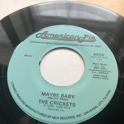 CRICKETS MAYBE BABY 1988 USA AMERICAN PIE VINYL 7 '' SINGLE 9028 EX