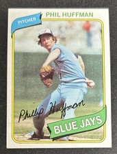 1980 Topps Phil Huffman Rookie Card (RC) #142 Blue Jays Pitcher VG O/C. rookie card picture