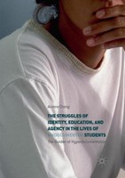 The Struggles Of Identity, Education, And Agency In The Lives Of Undocumented St