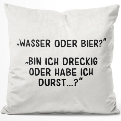 Wasser oder Bier? Bin ich dreckig oder habe ich Durst? 14001002362