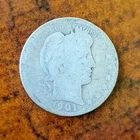 1901 Barber Quarter 25 Cents 90% Silver Circulated Condition U.S. Coin