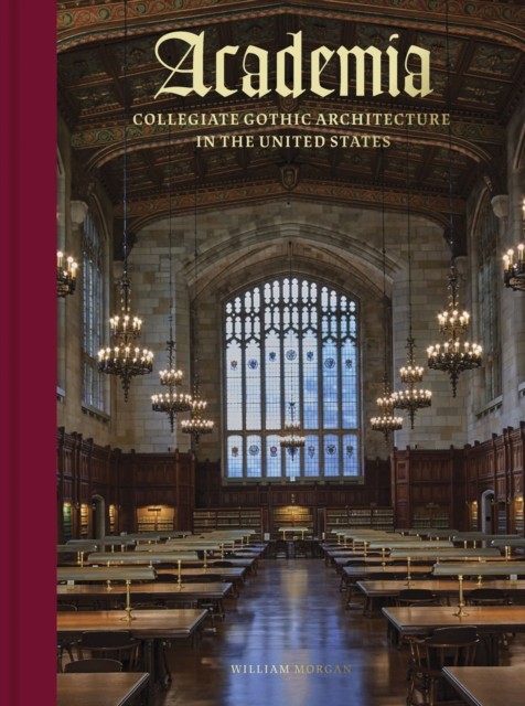 Academia by William Morgan (Hardback Book)