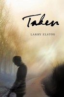 Larry Elston | Taken | Taschenbuch | Englisch (2009) | Kartoniert / Broschiert