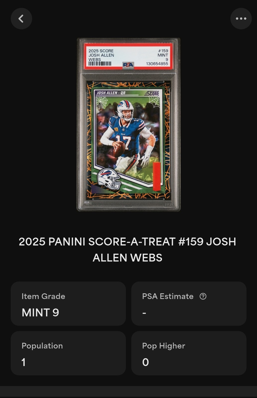 2025 Josh Allen Score-a-Treat #159 WEBS /31 -PSA 9 - POP 1! SUPER RARE! READ!!! view 4