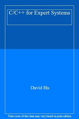 C/C++ for Expert Systems,David Hu