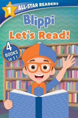 Blippi: All-Star Reader, Level 1: Let's Read! : 4 Books In 1! Pap
