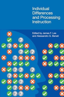 Individual Differences and Processing Instruction James F. Lee New Book