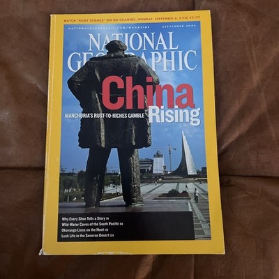 National Geographic September 2006 Rising Manchuria s Rust To Riches Gamble