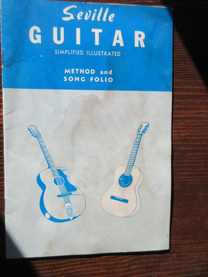 Seville Guitar Simplified Illustrated Method & Song Folio Manual (Vintage Item)