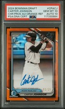 PSA 10 AUTO 10 2024 Bowman Draft Chrome Carter Johnson Orange Autograph /25 1st