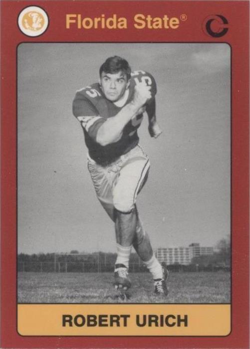 1991 Collegiate Collection Florida State Seminoles Robert Urich #133 - 1 of 2