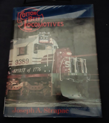 Cotton Belt Locomotives Strapac HB Good 1999 Indiana University Press 230619
