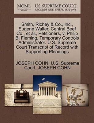 Smith, Richey & Co., Inc., Eugene Walter, Central Beef Co., et al., Petitione-,