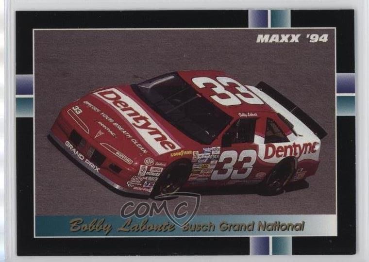 1994 Maxx Bobby Labonte #255 HOF 1r0