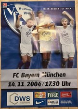 Plakat 2004 VfL Bochum - FC Bayern München BRD DFB DDR WM FIFA UEFA BUNDESLIGA