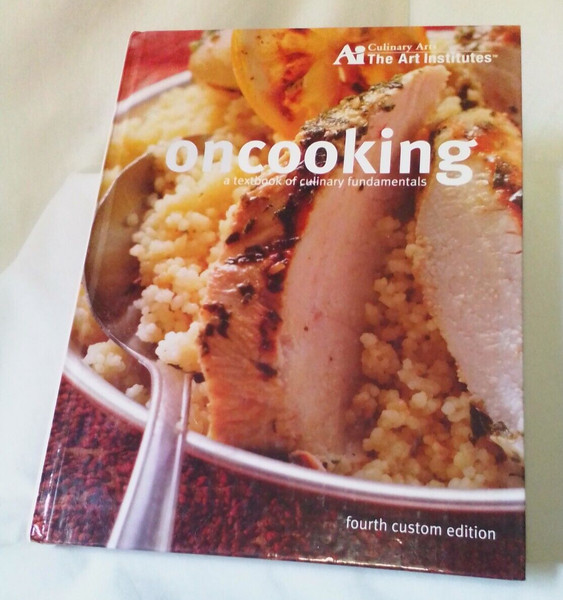 oncooking a textbook of culinary fundamentals