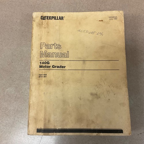 CAT Caterpillar 140G PARTS MANUAL BOOK CATALOG MOTOR GRADER sn 72V1822