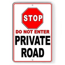 Private Road Stop Do Not Enter Sign / Decal  / Dn016 / Magnetic Sign