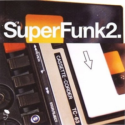 Super Funk 2 by Various Artists