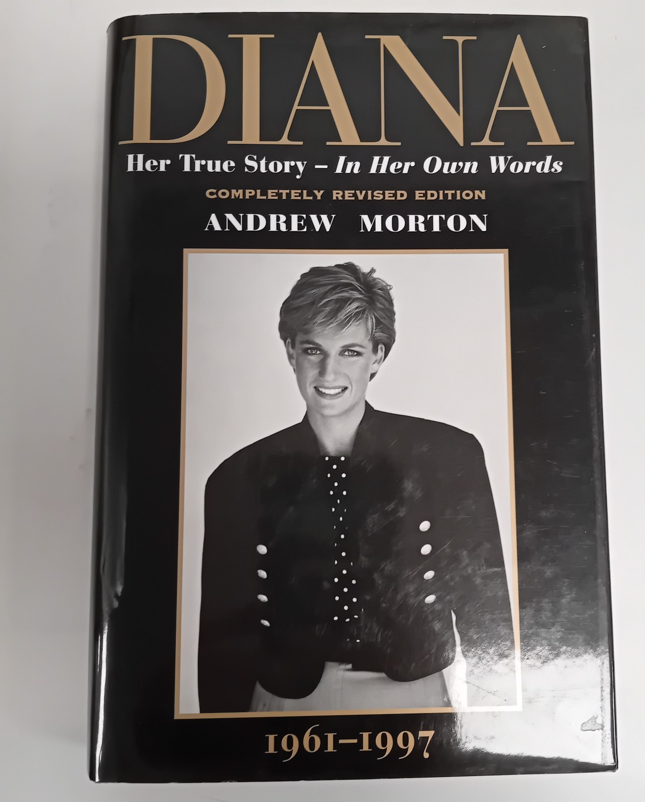 Diana Her True Story:  Andrew Morton: Hardcover, 1997