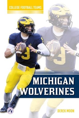Michigan Wolverines by Derek Moon (English) Paperback Book