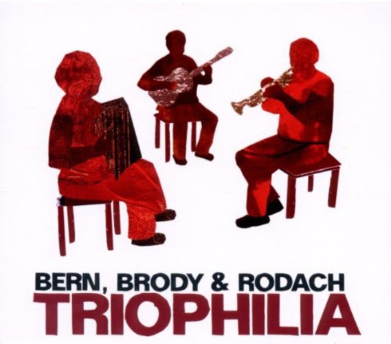 Альбом Bern, Brody & Rodach Triophilia (CD)