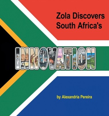 Pereira - Zola Discovers South Africa's Innovation  The Mystery of His - X555z