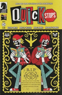 Quick Stops #2B VF/NM; Dark Horse | Kevin Smith Askewniverse - w/Bag+Board