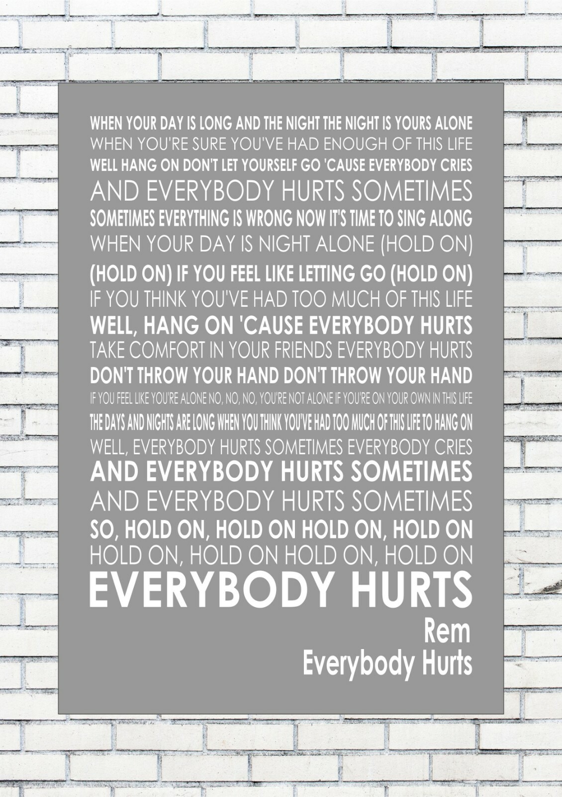 EVERYBODY HURTS REM Lyrics Wall Art Print Poster A4 eBay