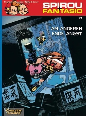 Spirou und Fantasio 00: Am anderen Ende der Angst Tome
