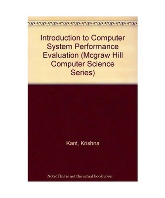 Introduction to Computer System Performance Evaluation 