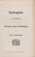 Buch: Verfassung der Großen Loge von Hamburg, 1910, F. W. Rademacher Verlag