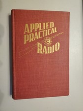 Vintage Applied Practical Radio Volume 3 Coyne Electrical & Radio School Chicago