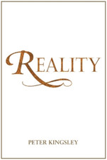 Peter Kingsley REALITY (New 2020 Edition) (Hardback)