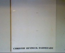 Christof Heyduck Darmstadt - Malerei und Bühnenbilder Ostdeutschen Galerie (Hrsg