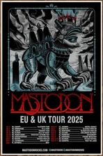 MASTODON EU & UK Tour 2025 Ltd Ed New RARE Tour Poster! Prog Metal Sludge Stoner