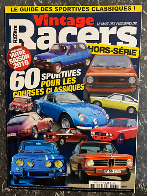 Magazine Vintage Racers Hors-Série N°1 -60 sportives pour les courses ...
