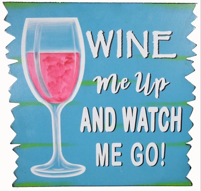 WINE ME UP AND WATCH ME GO! SING BOOZE DRUNKS POOL TIKI BAR TROPICAL ISLAND ART 