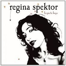 Begin to Hope von Spektor,Regina | CD | Zustand sehr gut